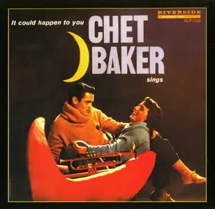 Chet Baker – Sings – It Could Happen To You (OJC-Riverside 1958)(20-Bit SBM Remastered)
