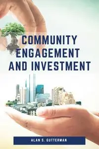 Community Engagement and Investment (ISSN)