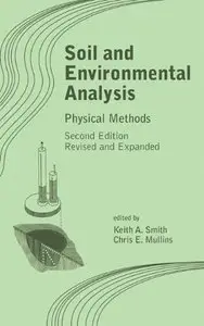 Soil and Environmental Analysis: Physical Methods