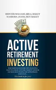 Active Retirement Investing: The Process