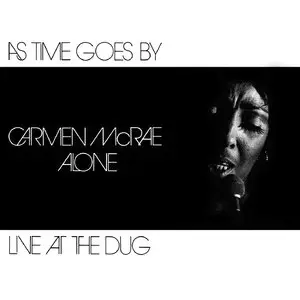 Carmen McRae - As Time Goes By: Live At The Dug (1974/2012) [Official Digital Download 24-bit/96kHz]