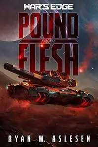 Pound of Flesh: A War's Edge Stand Alone Novel