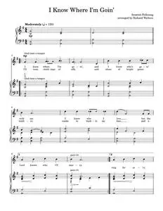 I Know Where I'm Goin' - English Folk Song (Piano Vocal)