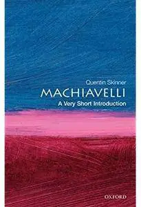 Machiavelli: A Very Short Introduction