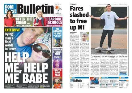 The Gold Coast Bulletin – June 13, 2016