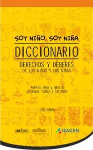 Diccionario de derechos y deberes de los niños y las niñas