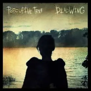 Procupine Tree - Deadwing [Bonus Track] (2005)