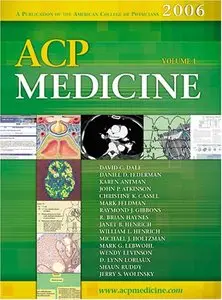 ACP Medicine, 2006 Edition (Two Volume Set) by David C. Dale, Daniel D. Federman (Re-Upload)