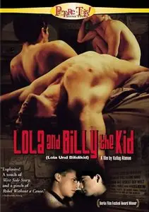 Lola and Billy the Kid (1999) 
