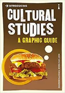Introducing Cultural Studies: A Graphic Guide