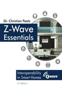 «Z-Wave Essentials» by Christian Paetz