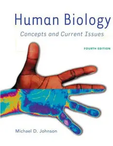 Human Biology: Concepts and Current Issues (4th Edition)