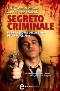 Raffaella Notariale, Sabrina Minardi - Segreto criminale