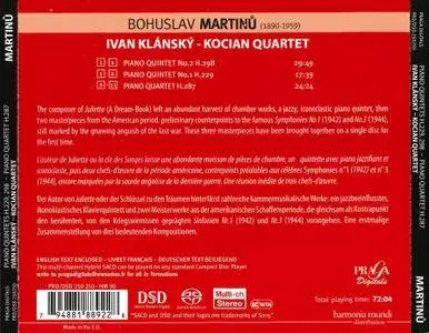 Ivan Klansky, Kocian Quartet - Bohuslav Martinu: Piano Quintets H229, 298; Piano Quartet H287 (2009)