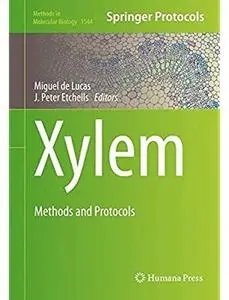 Xylem: Methods and Protocols [Repost]