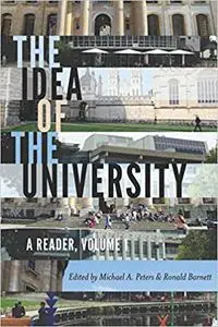 The Idea of the University: A Reader, Volume 1