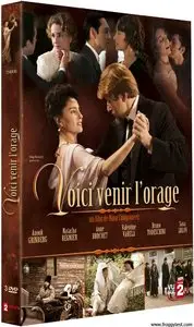 Voici venir l'orage...