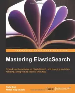 Mastering ElasticSearch 