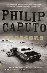 Crossers (Vintage Contemporaries) by Philip Caputo (Audiobook)