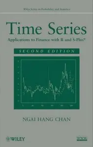 Time Series: Applications to Finance with R and S-Plus, 2nd Edition (Repost)