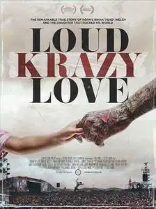 Loud Krazy Love (2018)