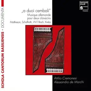 Attilio Cremonesi, Alessandro de Marchi - A duoi cembali: Mattheson, Schaffrath, W. F. Bach, Krebs (1997)
