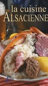 La Cuisine Alsacienne