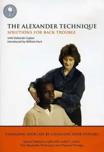 Alexander Technique: Solutions for Back Trouble [repost]