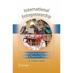 International Entrepreneurship: Innovative Solutions for a Fragile Planet 
