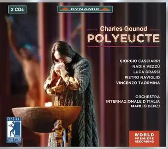 Manlio Benzi, Orchestra Internazionale d'Italia - Charles Gounod: Polyeucte (2005)