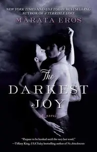 «The Darkest Joy» by Marata Eros