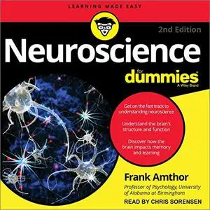Neuroscience for Dummies, 2nd Edition [Audiobook]