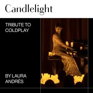 Candlelight - Candlelight - Tribute to Coldplay (2023) [Official Digital Download]