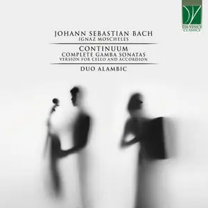 Duo Alambic - Bach: Continuum, Complete Gamba Sonatas (Version for Cello and Accordion) (2022)