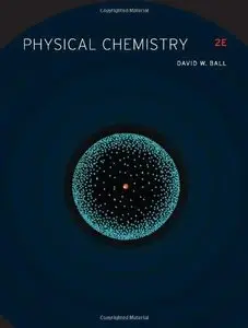 Physical Chemistry (2nd Revised edition) (Repost)