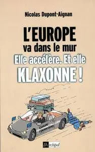 L'Europe va dans le mur