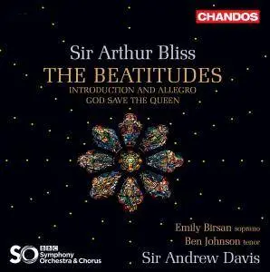 Ben Johnson, Emily Birsan, Sir Andrew Davis - Bliss: The Beatitudes, Introduction and Allegro & God Save the Queen (2018)