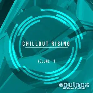 Equinox Sounds Chillout Rising Vol 1 WAV
