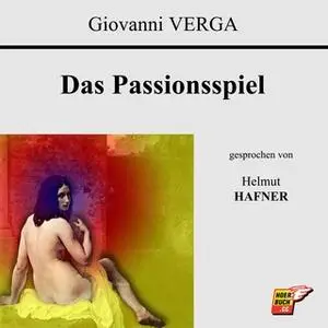 «Das Passionsspiel» by Giovanni Verga