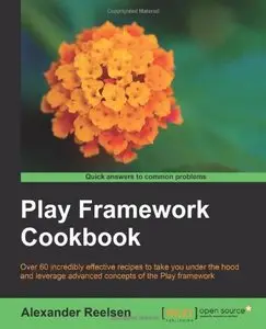Play Framework Cookbook (with code)