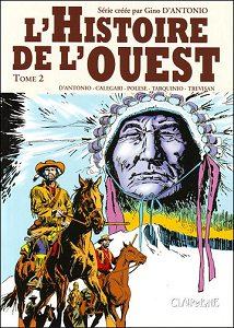 Histoire de l'Ouest - Tome 2