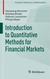 Introduction to Quantitative Methods for Financial Markets (repost)