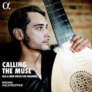 Bruno Helstroffer - Calling the Muse (2018) [Official Digital Download 24/96]