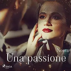 «Una passione» by Neera