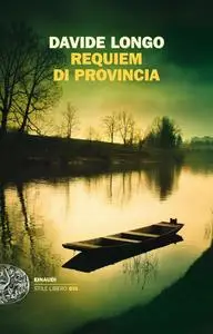 Davide Longo - Requiem di provincia