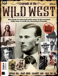 All About History Legends of the Wild West - 2nd Edition - February 2023