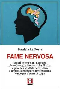 Daniela La Porta - Fame nervosa