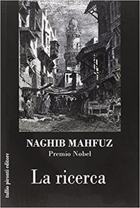 La ricerca - Nagib Mahfuz