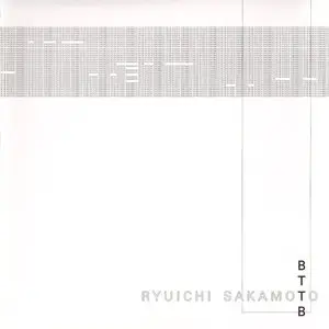Ryuichi Sakamoto - BTTB (1999)