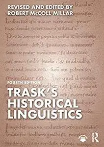 Trask's Historical Linguistics (4th Edition)